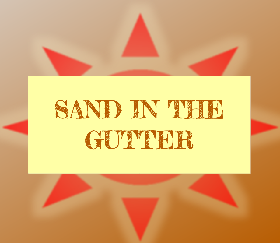 Sand in the Gutter cover art